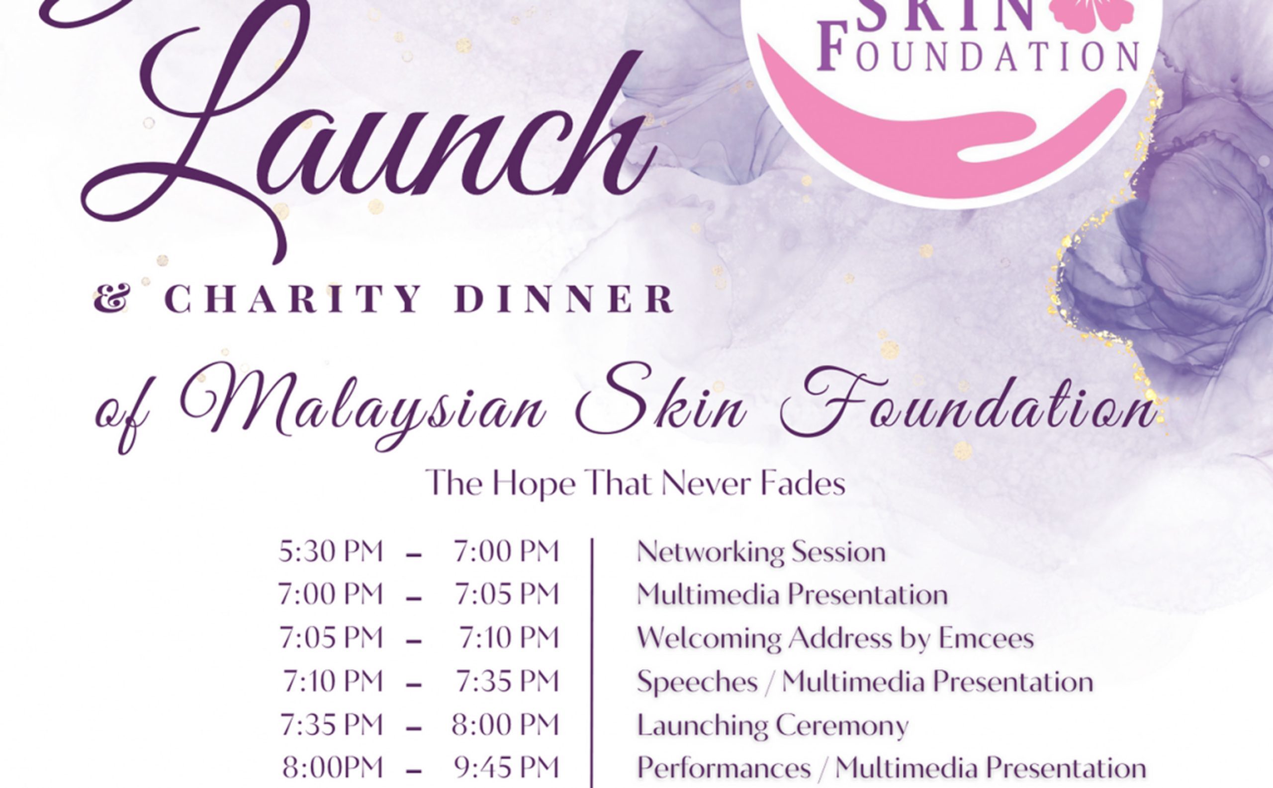Grand Launch and Charity Dinner of Malaysian Skin Foundation